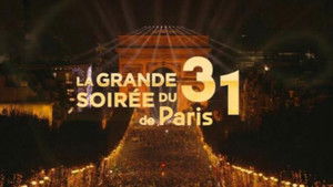 La Grande Soirée du 31 de Paris háttérkép
