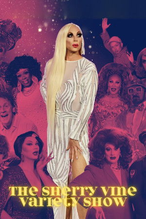 The Sherry Vine Variety Show