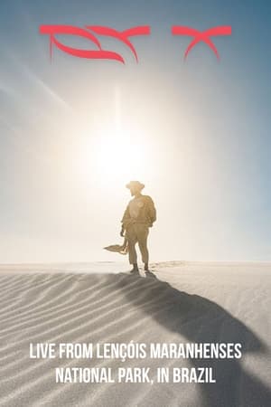 RY X - Live From Lençóis Maranhenses National Park, in Brazil for Cercle poszter