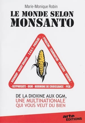 Le Monde selon Monsanto