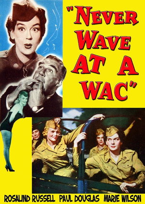 Never Wave at a WAC poszter
