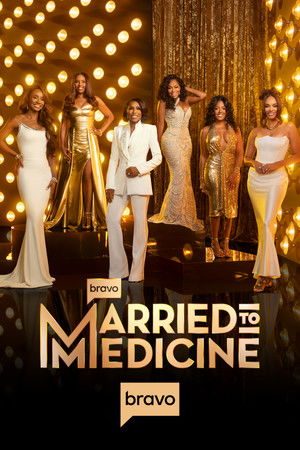 Married to Medicine poszter