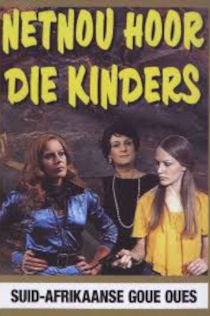 Netnou Hoor die Kinders! poszter
