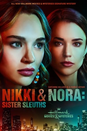 Nikki & Nora: Sister Sleuths poszter