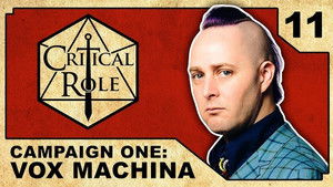 Critical Role 1. évad Ep.11 11. epizód