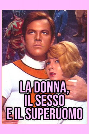 La donna, il sesso e il superuomo poszter