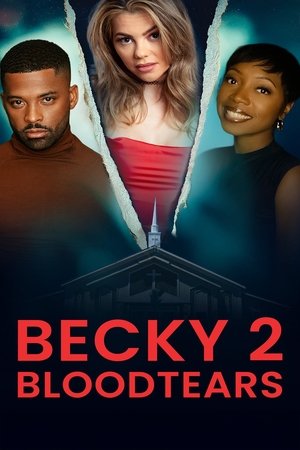 Becky 2: Bloodtears poszter
