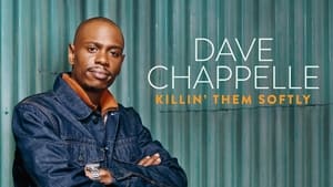 Dave Chappelle: Killin' Them Softly háttérkép