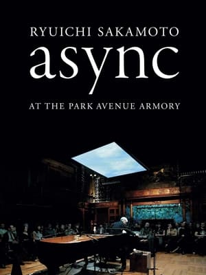 Ryuichi Sakamoto: async at the Park Avenue Armory poszter