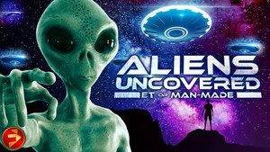 Aliens Uncovered: ET or Man-Made háttérkép