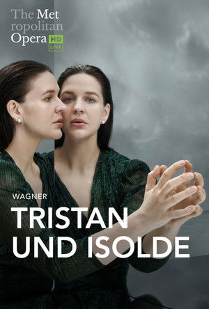 The Metropolitan Opera: Tristan und Isolde poszter