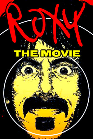 Frank Zappa & The Mothers - Roxy - The Movie 1973 poszter