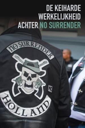 De Keiharde Werkelijkheid Achter No Surrender