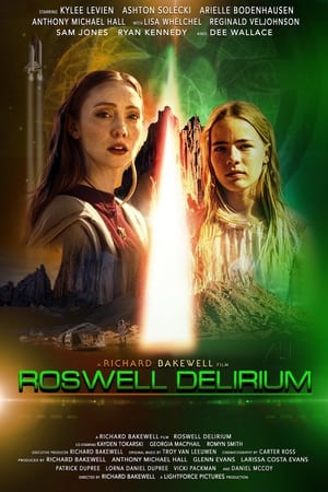 Roswell Delirium