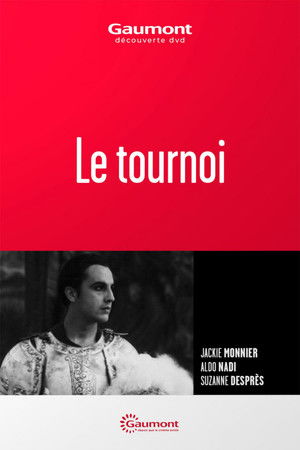 Le Tournoi poszter