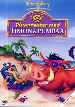 Timon és Pumba nyaralni megy poszter