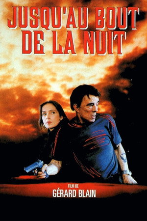 Jusqu'au bout de la nuit poszter