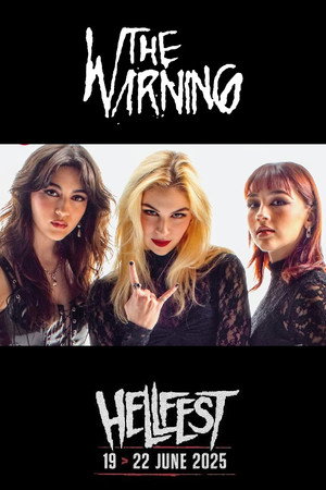 The Warning - Hellfest 2025 poszter