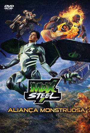 Max Steel: Monstrous Alliance poszter