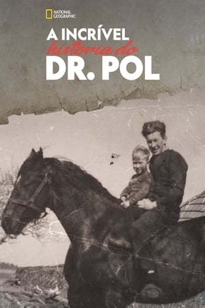 Incredible! The Story of Dr. Pol poszter