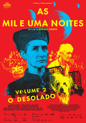 As Mil e Uma Noites: Volume 2, O Desolado