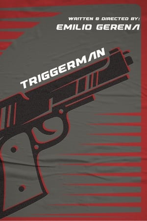 Triggerman poszter