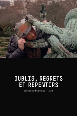 Oublis, Regrets et Repentirs poszter