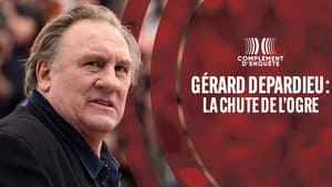 Gérard Depardieu : La Chute de l'ogre háttérkép