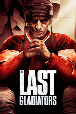 The Last Gladiators poszter