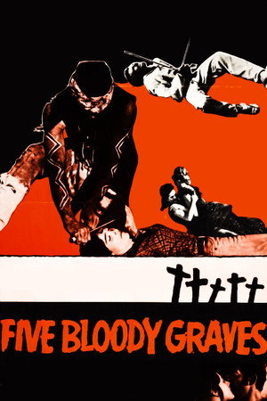 Five Bloody Graves poszter