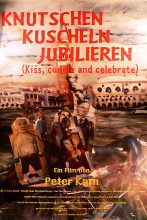 Knutschen, kuscheln, jubilieren poszter
