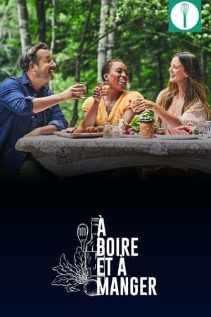 À boire et à manger