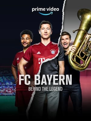 FC Bayern - Behind the Legend poszter