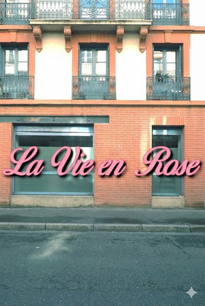 La vie en rose