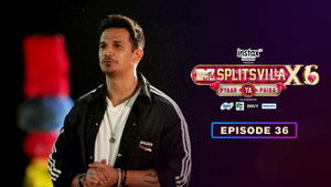 MTV Splitsvilla 16. évad Ep.36 36. epizód