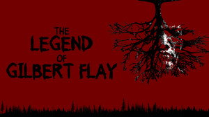 The Legend of Gilbert Flay háttérkép