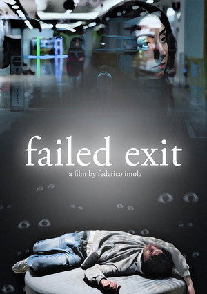 Failed Exit poszter