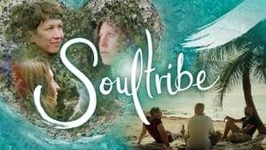 Soultribe - Ein Tanz des Lebens háttérkép