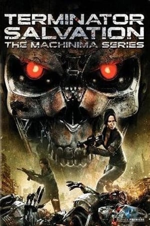 Terminator Salvation: The Machinima Series