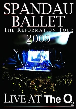 Spandau Ballet: The Reformation Tour 2009 - Live at the O2 poszter