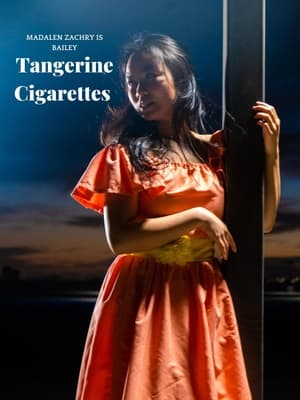 Tangerine Cigarettes poszter