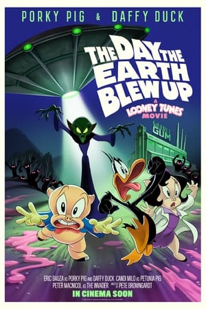 The Day the Earth Blew Up: A Looney Tunes Movie poszter