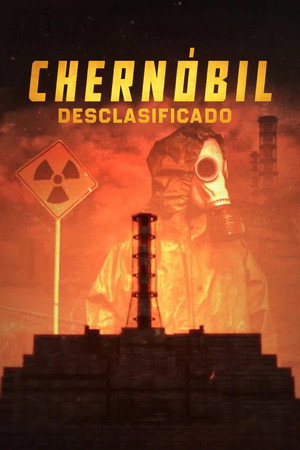 Chernobyl: The New Evidence poszter