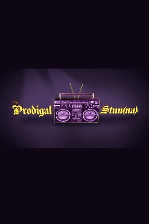 The Prodigal Stun(na) poszter