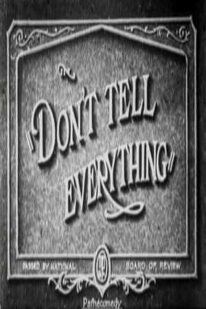 Don't Tell Everything