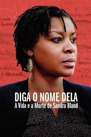 Say Her Name: The Life and Death of Sandra Bland poszter