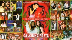 Calcinha Preta - Mágica - Show Histórico Ao Vivo em Belém do Pará háttérkép