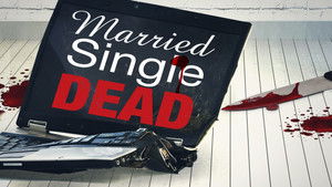 Married, Single, Dead háttérkép