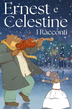 Ernest et Célestine en hiver poszter