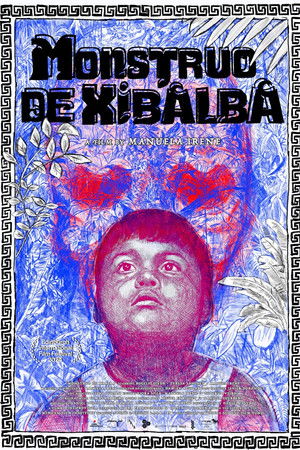 Monstruo de Xibalba poszter
